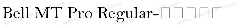 Bell MT Pro Regular字体转换